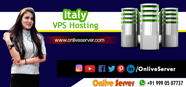 Drive Business to a High Level with Italy VPS Hosting Service