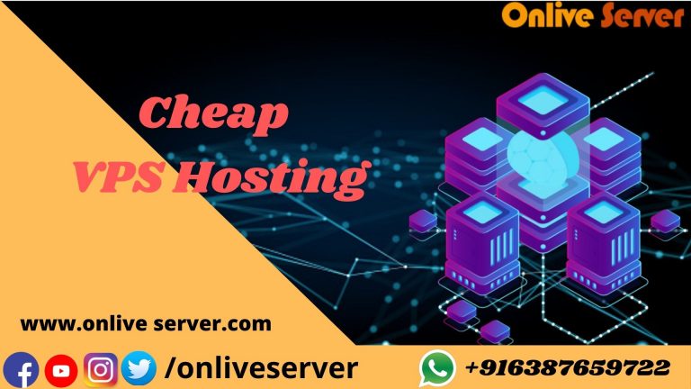 Increase Your Business with Cheap VPS Hosting By Onlive Server
