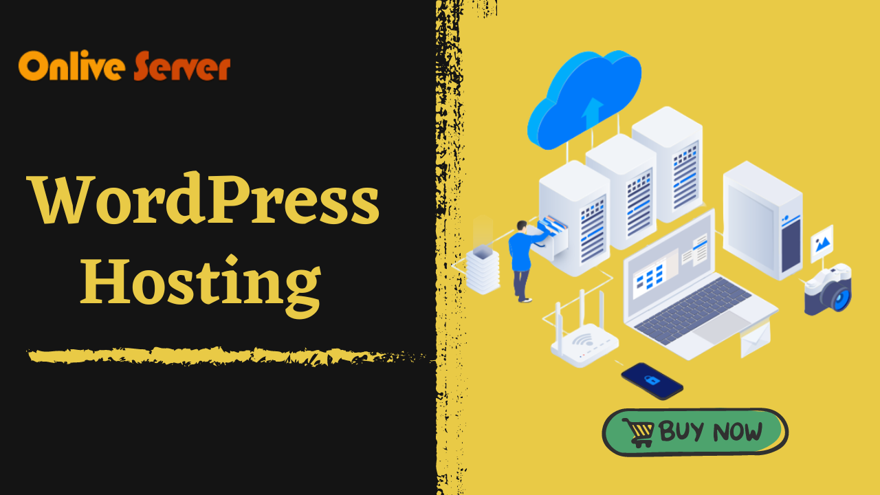 Obtain Amazing Fastest WordPress Hosting Services by Onlive Server