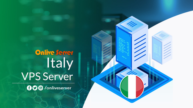 Italy VPS Server Services by Onlive Server with High Connection Speed