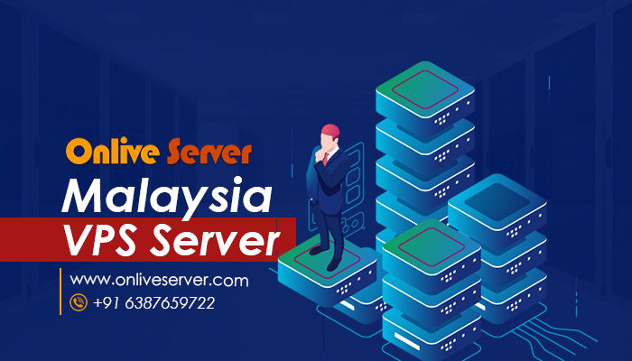 The Best Features of Malaysia VPS Server Via Onlive Server