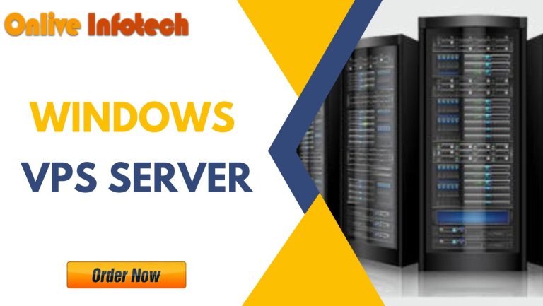 Improve Your Business With Windows VPS Server | Onlive Infotech