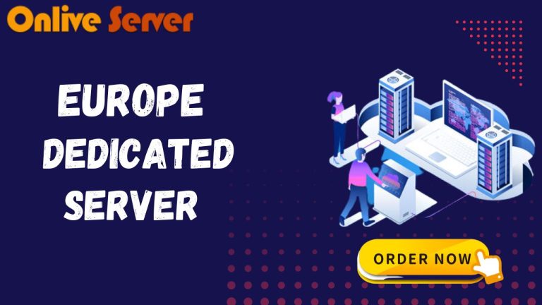 Onlive Server You Need to Know About Europe Dedicated Server