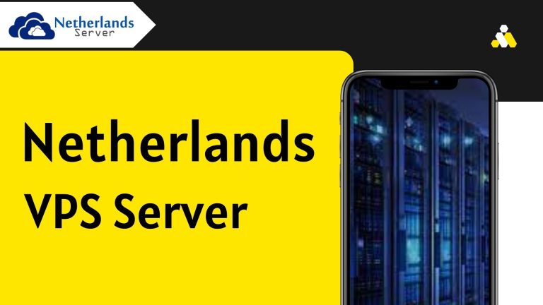 The Netherlands VPS Server: Empowering Your Online Presence