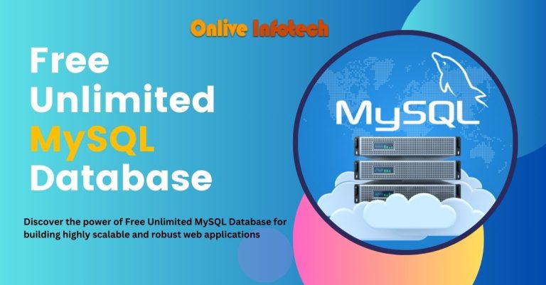 Free Unlimited MySQL Database: The Key to Scalable and Strong Web Applications